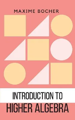 Produktbild von Introduction to Higher Algebra