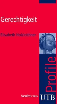 Obrázok produktu pre Holzleithner, E: Gerechtigkeit