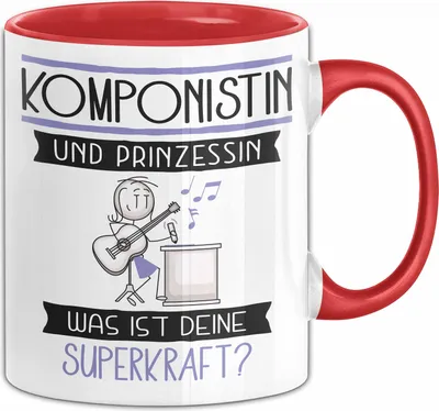 Produktbild von Komponistin Und Prinzessin Tasse Geschenk Für Eine Komponistin Geburtstag Was Ist Deine Superkraft (Rot)