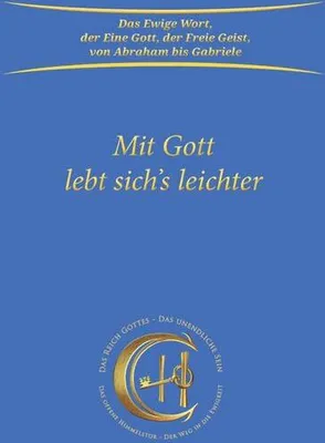 Obrázok produktu pre Mit Gott lebt sich's leichter von Gabriele: Liebe und Weltall-Harmonie, 250 Seiten