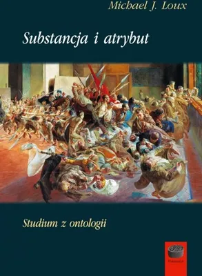 Immagine prodotto di Substancja i atrybut. Studium z ontologii. Wydanie twarde