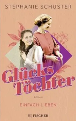 Image de Glückstöchter - Einfach lieben