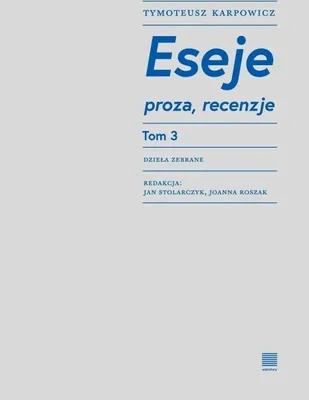 Immagine prodotto di Eseje Tymoteusza Karpowicza Tom 3