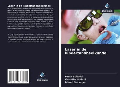 Produktbild von Laser in de kindertandheelkunde