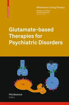 Obrázek produktu pro Glutamate-based Therapies for Psychiatric Disorders