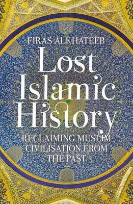 Immagine prodotto di Lost Islamic History