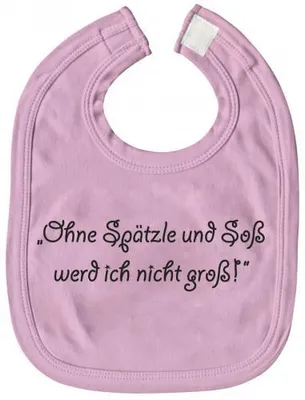 Produktbild von Baby-Lätzchen - Ohne Spätzle und Soß... - 08474 - rosa