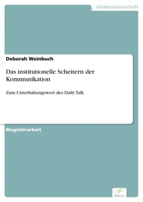Produktbild von Das institutionelle Scheitern der Kommunikation