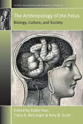 Produktbild von The Anthropology of the Fetus