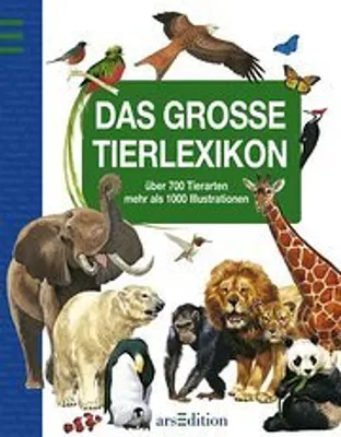 Produktbild von Mein grosses Tierlexikon: Über 700 Tierarten