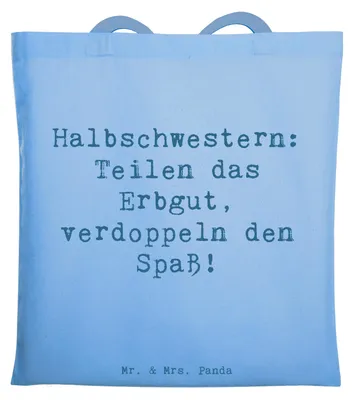 Produktbild von Mr. & Mrs. Panda Tote Bag Spruch Halbschwester Freude - Sky Blue - Geschenk, Geschwisterbeziehung, Familiendynamik, Laptoptasche, Uni Tasche, humorvolle Sprüche