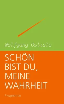 Produktbild von Schön bist Du, meine Wahrheit