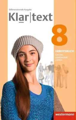Produktbild von Klartext 8. Arbeitsbuch. Individuelle Förderung - Inklusion. Differenzierende allgemeine Ausgabe