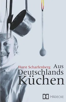 Produktbild von Aus Deutschlands Küchen