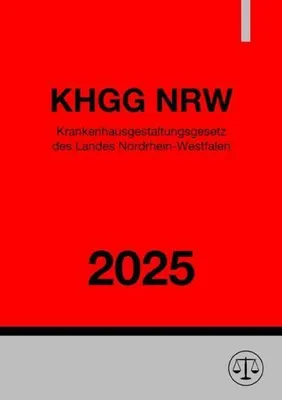 Produktbild von Krankenhausgestaltungsgesetz Nordrhein-Westfalen - KHGG NRW 2025