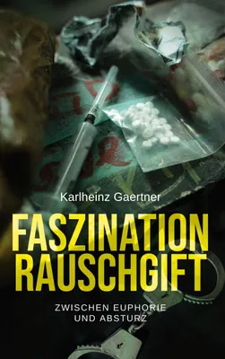 Produktbild von Faszination Rauschgift