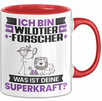 Produktbild von Wildtierforscher Tasse Geschenk für Wildtierforscher Geburtstag Lustiger Spruch Kaffee-Becher Was Ist Deine Superkraft (Rot)