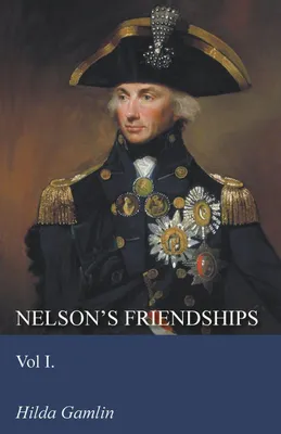 Produktbild von Nelson's Friendships - Vol I.