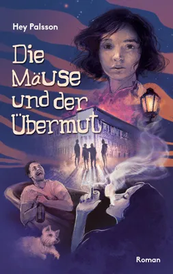 Produktbild von Die Mäuse und der Übermut