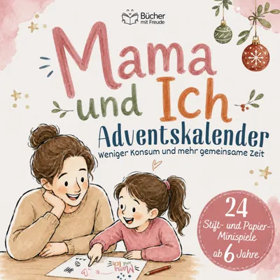 Produktbild von MAMA & ICH - Das Adventskalender-Mitmachbuch