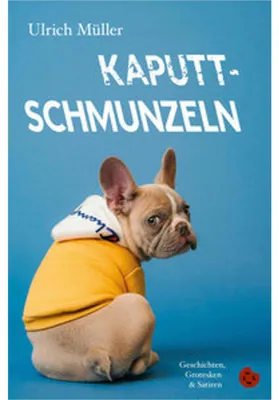 Zdjęcie produktu dla Kaputtschmunzeln