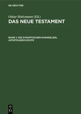 Produktbild von Die synoptischen Evangelien, Apostelgeschichte