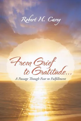 Produktbild von From Grief to Gratitude...