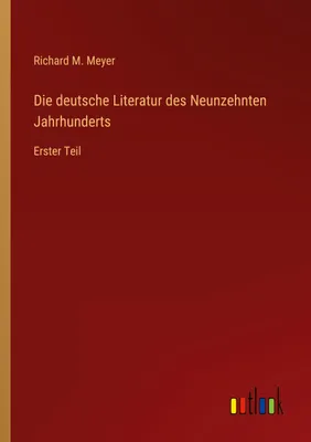 Produktbild von Die deutsche Literatur des Neunzehnten Jahrhunderts