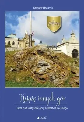 Zdjęcie produktu dla Święty Krzyż. Książę innych gór - Czesław Hadamik