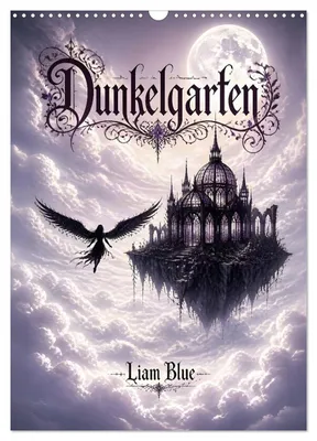 Produktbild von Dunkelgarten (Wandkalender 2027 DIN A3 hoch), CALVENDO Monatskalender
