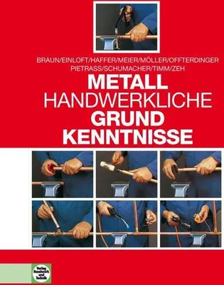 Immagine prodotto di Metallhandwerkliche Grundkenntnisse
