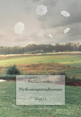 Immagine prodotto di Myśli nieuporządkowane Zeszyt 2 Ewa Goldschneider