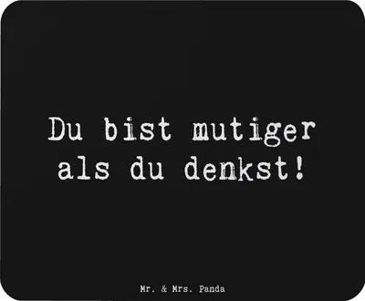 Produktbild von Mr. & Mrs. Panda Mouse Pad Spruch Alleine schlafen lernen Mutiger als gedacht - Schwarz - Geschenk, Zuversicht, Ermutigung, Mousepad, Trost, Unterstützung, Vertrauem, Mut