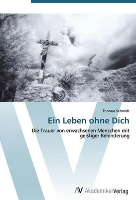 Produktbild von Ein Leben ohne Dich