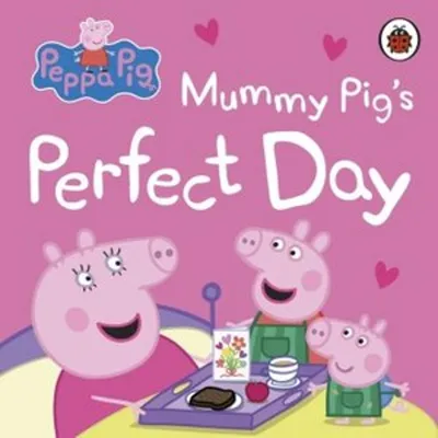 Zdjęcie produktu dla Peppa Pig: Mummy Pig's Perfect Day