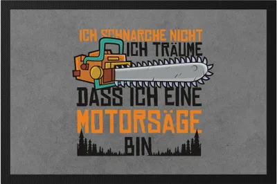 Produktbild von Ich Schnarche Nicht Sondern Träume Dass Ich Motorsäge Bin Fußmatte Lustig Geschenk Für Schnarcher