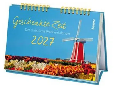 Obrázek produktu pro Kalender 2027 Geschenkte Zeit mit Aufstellfunktion, Wochenspruch und Farbfotos