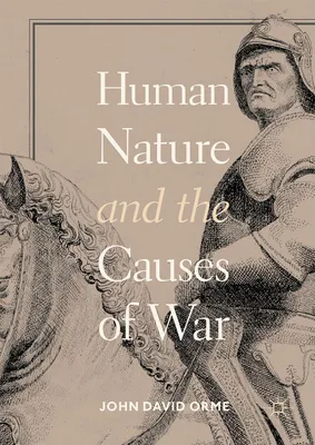 Produktbild von Human Nature and the Causes of War