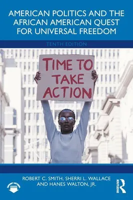 Produktbild von American Politics and the African American Quest for Universal Freedom