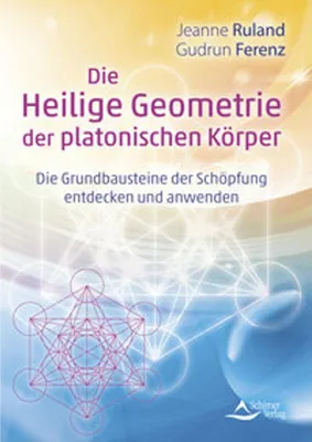 Obrázok produktu pre Die Heilige Geometrie der platonischen Körper