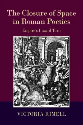 Produktbild von The Closure of Space in Roman Poetics