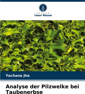 Produktbild von Analyse der Pilzwelke bei Taubenerbse