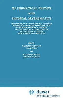 Image de Mathematical Physics and Physical Mathematics