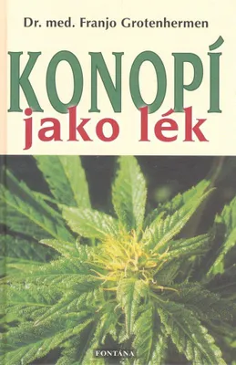 Produktbild von Konopí jako lék (Grotenhermen Franjo)