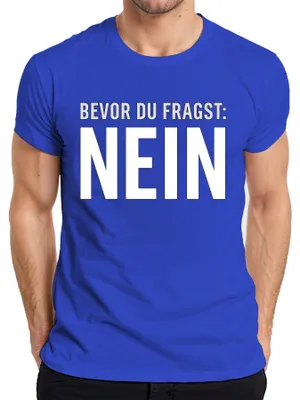 Immagine prodotto di Before you ask No funny sarcastic cheeky saying gift T-shirt da uomo, blu, M