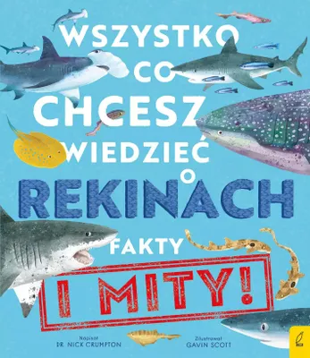Produktbild von Wszystko co chcesz wiedzieæ o rekinach Nick Crumpton (Buch auf Polnisch)