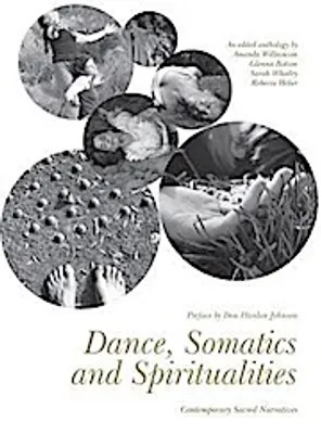 Obrázok produktu pre Dance, Somatics and Spiritualities