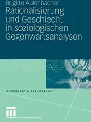 Obrázek produktu pro Rationalisierung und Geschlecht in soziologischen Gegenwartsanalysen