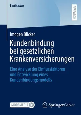 Obrázek produktu pro Kundenbindung bei gesetzlichen Krankenversicherungen