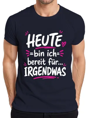 Productafbeelding van Vandaag ben ik klaar voor alles: grappige uitspraken, sarcasme. Heren T-shirt, marineblauw, maat L